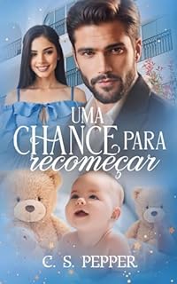Livro Uma Chance Para Recomeçar: LIVRO ÚNICO