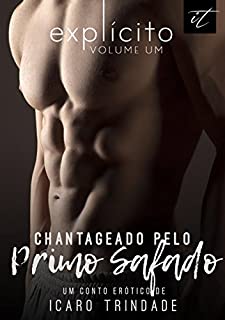Livro Chantageado Pelo Primo Safado (Explícito Livro 1)