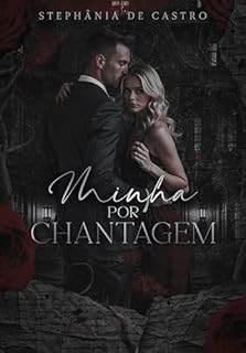 Livro Minha por chantagem