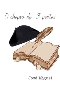 Livro O CHAPÉU DE 3 PONTAS