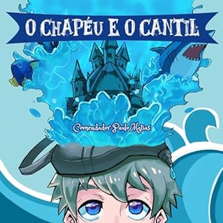 Livro O Chapéu e o Cantil: lições de uma jornada
