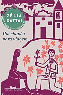 Livro Um chapéu para viagem