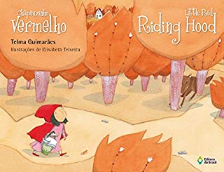 Livro Chapeuzinho Vermelho: Little Red Riding Hood (BiClássicos Infantil)