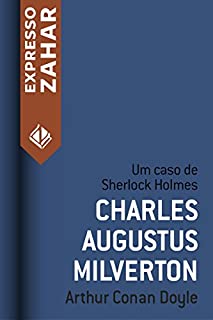 Livro Charles Augustus Milverton: Um caso de Sherlock Holmes