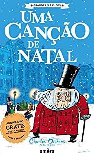 Livro Charles Dickens - Uma Canção de Natal (Grandes Clássicos - Charles Dickens Livro 10)