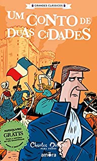 Livro Charles Dickens - Um Conto de Duas Cidades (Grandes Clássicos - Charles Dickens Livro 9)