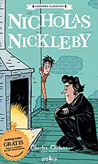 Livro Charles Dickens - Nicholas Nickleby (Grandes Clássicos - Charles Dickens Livro 5)