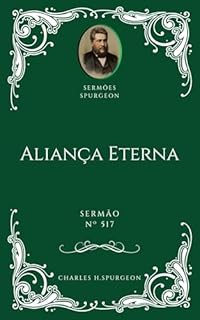 Livro Charles H. Spurgeon - Sermão - Aliança Eterna