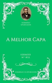 Livro Charles H. Spurgeon - Sermão - A Melhor Capa