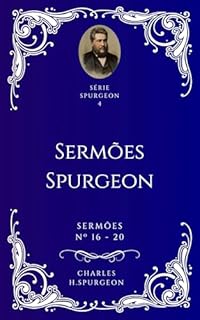 Livro Charles H. Spurgeon - Sermões - Livro 4