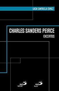 Livro Charles Sanders Peirce: Excertos (Clássicos para a comunicação)