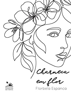Livro Charneca em flor (Coleção Florbela Livro 4)