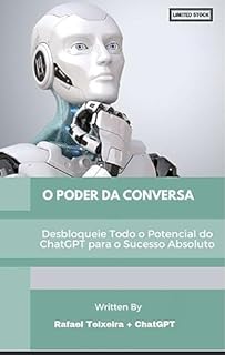 Livro Chat GPT - O Poder da Conversa : Desbloqueie todo potencial do ChatGPT