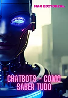 Livro Chatbots - Como Saber tudo