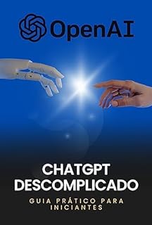 Livro ChatGPT Avançado: Dominando Técnicas e Truques dos seus recursos avançados (Mestre do ChatGPT: Aprenda ChatGPT Passo a Passo Livro 2)