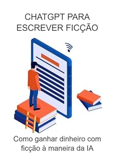 Chatgpt Para Escrever Ficção