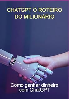 Livro Chatgpt O Roteiro Do Milionário