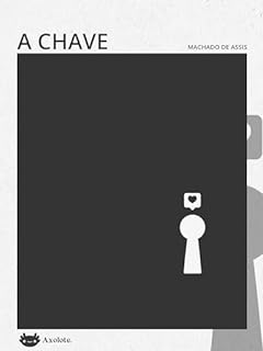 Livro A chave (Clássicos em 15 minutos)