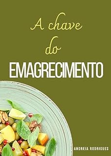 Livro A chave do emagrecimento