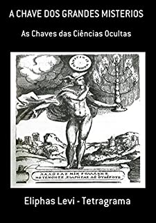 Livro A Chave Dos Grandes Misterios