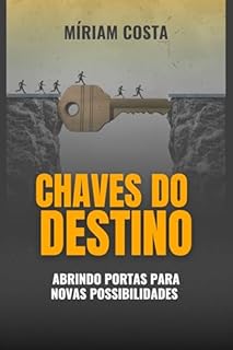 Livro Chaves do Destino: Abrindo Portas para Novas Possibilidades