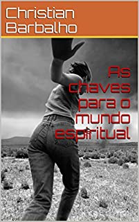 Livro As chaves para o mundo espiritual