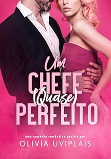 Livro Um Chefe (Quase) Perfeito