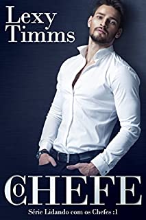 Livro O Chefe - Série Lidando com os Chefes