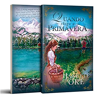 Livro Quando chega a primavera (Oeste Canadense Livro 2)