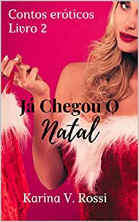 Livro Já Chegou O Natal 2