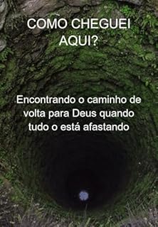 Livro Como Cheguei Aqui?
