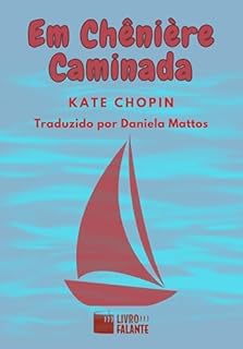 Livro Em Chênière Caminada; Conto