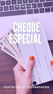 Livro Cheque Especial - Vantagem ou Desvantagem ?