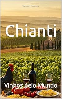 Livro Chianti: Vinhos pelo Mundo (Wines of the World: Italy)