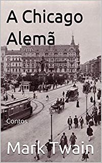 Livro A Chicago Alemã: Contos