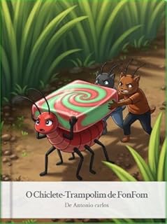 Livro O Chiclete Trampolim de FonFom