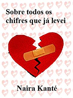 Sobre todos os chifres que já levei (Iludir-se Livro 1)