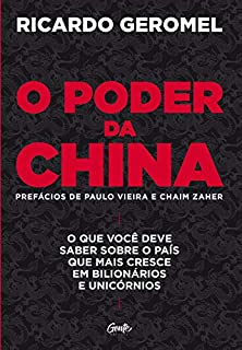 Livro O poder da china: O que você deve saber sobre o país que mais cresce em bilionários e unicórnios