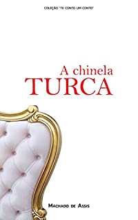 Livro A Chinela Turca: Coleção "Te Conto um Conto"