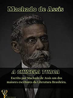 Livro A Chinela Turca (Edição com Biografia)