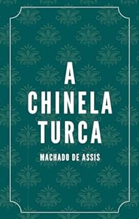 Livro A chinela turca (Escritos de Machado de Assis)