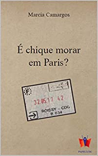 Livro É chique morar em Paris?
