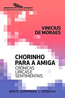 Livro Chorinho para a amiga (Breve Companhia)