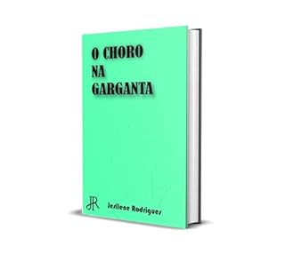 Livro O CHORO NA GARGANTA