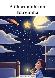 Livro A Choroninha da Estrelinha