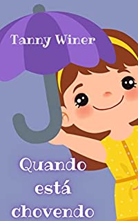 Livro Quando está chovendo