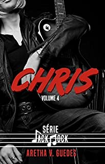 Chris (Jack Rock Livro 4)