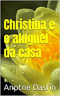 Livro Christina e o aluguel da casa