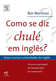 Livro Como Se Diz "Chulé" em Inglês?