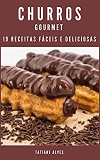 Livro Churros Gourmet - 19 receitas fáceis e deliciosas